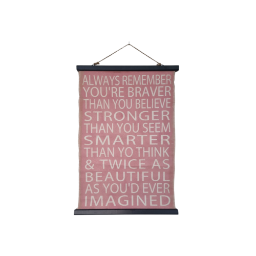 Lærredsbillede - Always remember you're braver